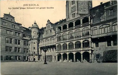 Dresden, Kgl. Schloss, grosser Schlosshof mit grünem Gewölbe -537156