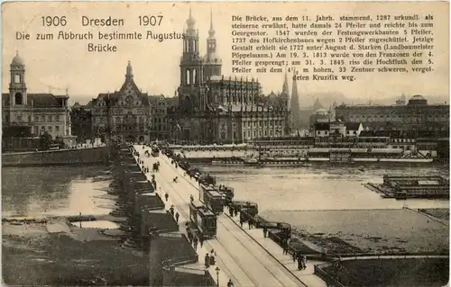 Dresden, 1906-1907,Die zum Abbruch bestimmte Augustus-Brücke -538468