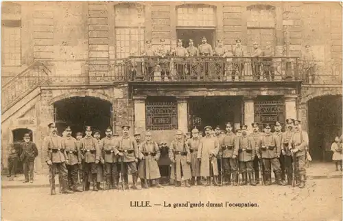 Lille - La grand garde durant l occupation -544074