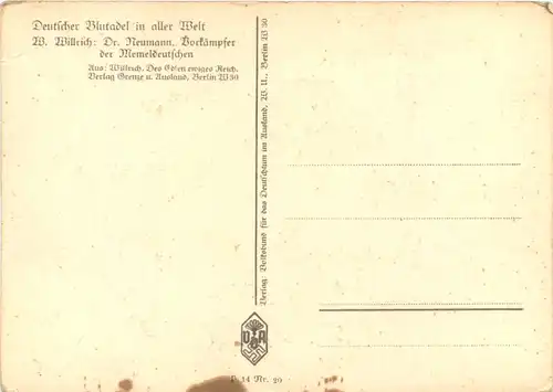 Künstler Ak W. Willrich - Dr. Neumann, Vorkämpfer der Memeldeutschen -667066