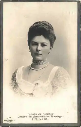Herzogin von Hohenberg - Gemahlin des österreichischen Thronfolgers -669092