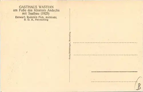 Andechs, Gasthaus Wastian am Fusse des Klosters mit Saalbau 1925 -545434