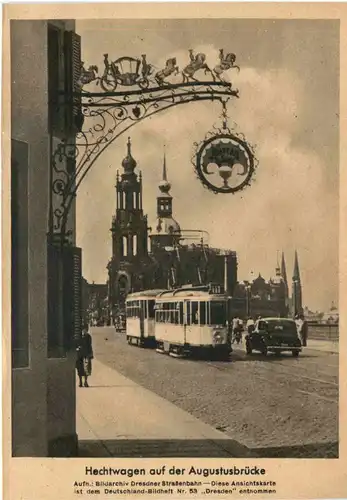 Dresden - Hechtwagen auf der Augustusbrücke -671828