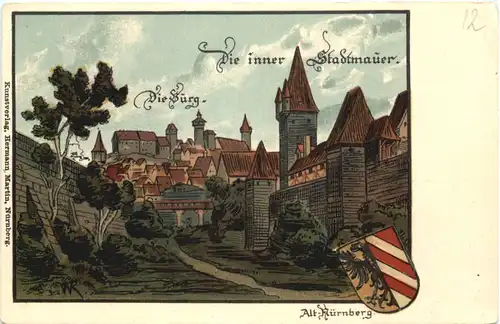 Alt-Nürnberg - Die Inner Stadtmauer - Litho -673988