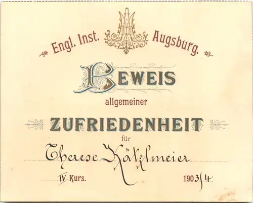 Englisches Institut Augsburg - Beweis allgemeiner Zufriedenheit 1904 -677188