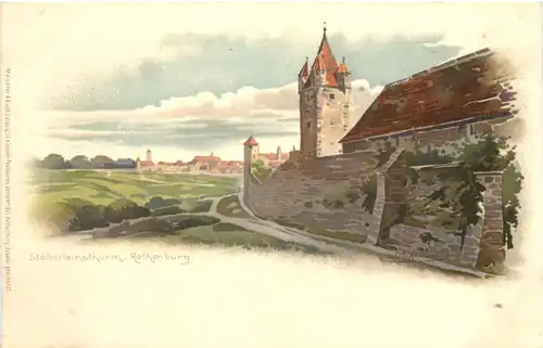 Rothenburg - Stöberleinsthurm - Litho -679828