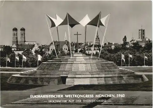 München, Eucharistischer Weltkongress 1960, Hochaltar -548120