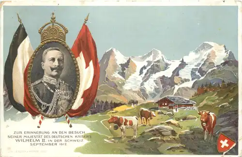 Erinnerung an den Besuch Kaiser Wilhelm II in der Schweiz 1912 -691064