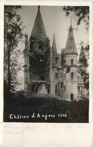 Chateau d Angres 1915 - Feldpost Inf Regiment 182 -691548