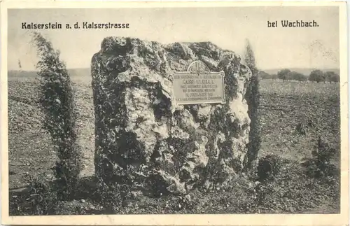 Kaiserstein an der Kaiserstrasse bei Wachbach -706226