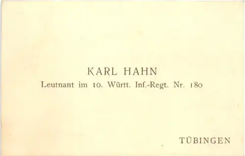 Tübingen - Visitenkarte Karl Hahn - 10. Württ. Inf. Regiment -707042