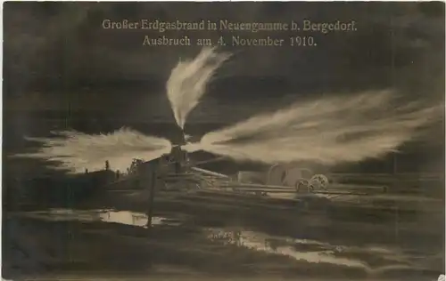 Grosser Erdgasbrand in Neuengamme bei Bergedorf 1910 -718800