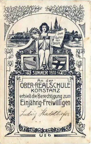 Konstanz - Ober-Realschule Einjährig Freiwilligen 1911 - Studentika -722128