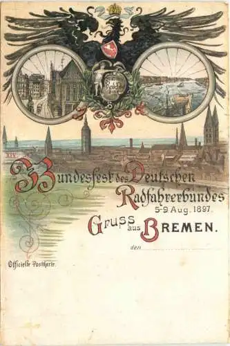 Gruss aus Bremen - Bundesfest des Deutschen Radfahrerbundes 1897 - Litho -724840