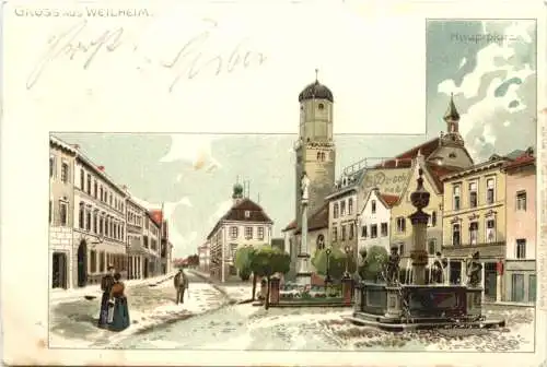 Gruss aus Weilheim - Hauptplatz - Litho -726832