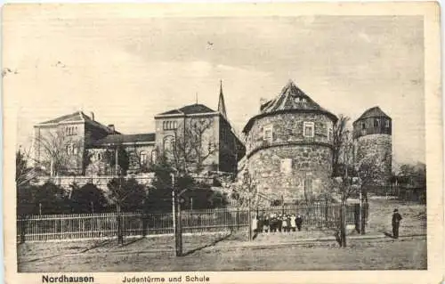 Nordhausen - Judentürme und Schule -730836