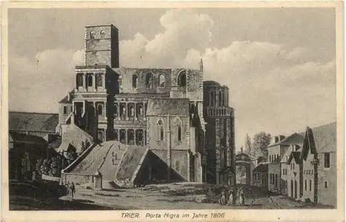 Trier - Porta Nigra im Jahre 1806 -731020