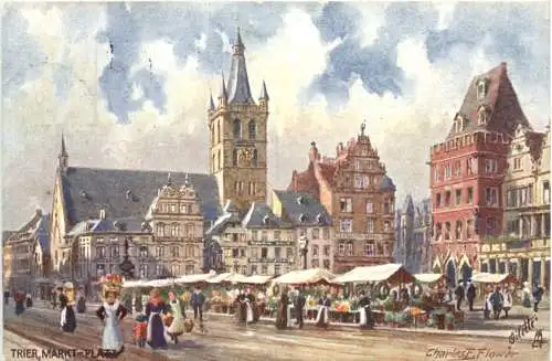 Trier - Markt Platz - Künstler Ak Charles E. Flower -731328
