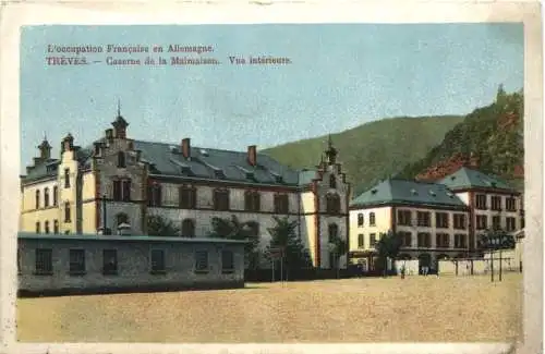 Treves - Trier - Caserne de la Malmaison -731726
