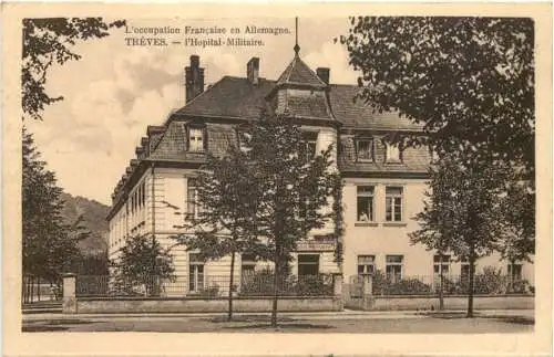 Treves - Trier - l hopital Militaire -731782