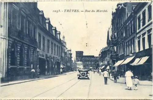 Treves - Trier - Rue du Marche -731568