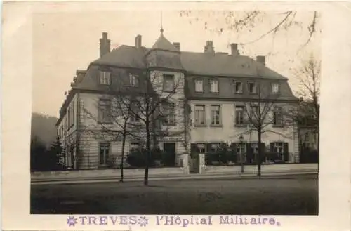 Treves - Trier - l hopital Militaire -731784