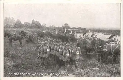 WW1 - Feldlazarett vor dem Abmarsch -732226