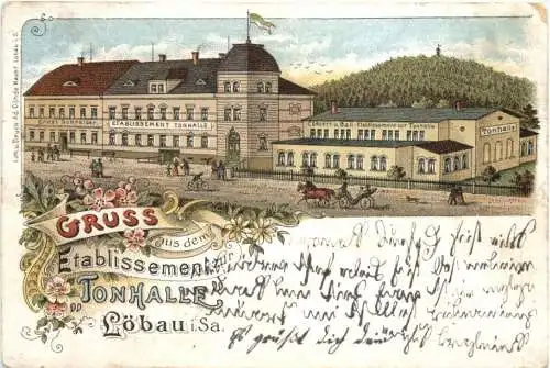 Gruss aus Löbau in Sachsen - Etablissement Tonhalle - Litho -739818