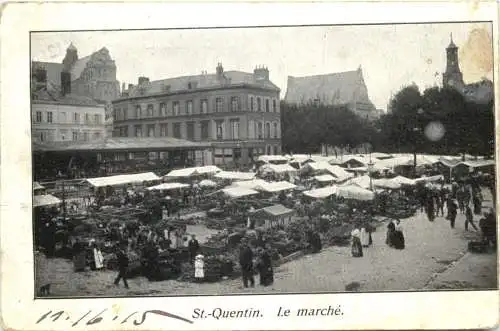 St. Quentin - Le marche - Feldpost -740990