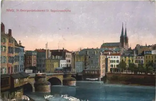 Metz - St. Georgenbrücke - Feldpost -741090