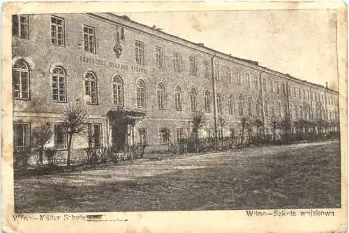 Wilna - Militär Schule - Feldpost -741280