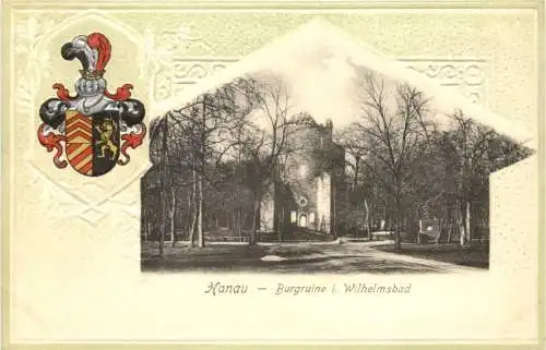 Hanau am Main - Burgruine i. Wilhlemsbad - Prägekarte -744620