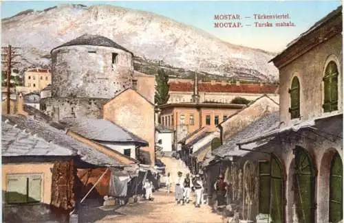 Mostar - Türkenviertel -746582