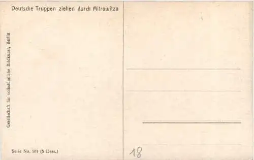 WW1 Deutsche Truppen ziehen durch Mitrowitza -764418