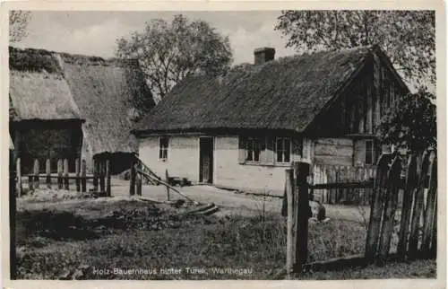Holz-Bauernhaus hinter Turek - Warthegau -765854