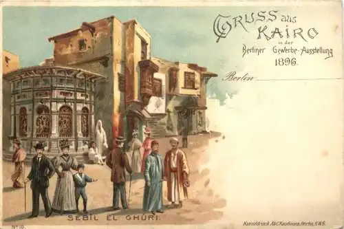 Berlin - Gewerbe Ausstellung 1896 - Litho - Gruss aus Kairo -767066