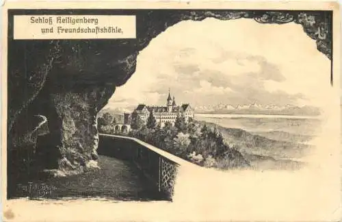 Schloß Heiligenberg und Freundschaftshöhle - Künstler AK Eugen Felle -769668