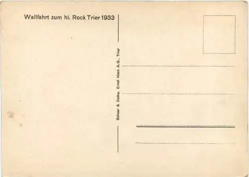 Trier - Wallfahrt zum heilige Rock 1933 -772998