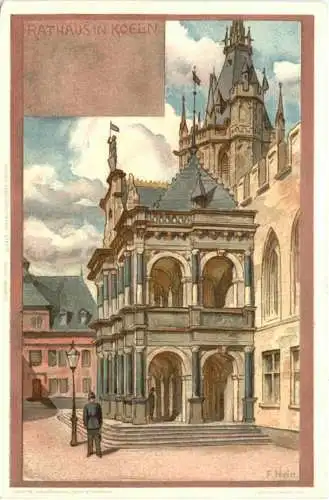 Rathaus in Köln - Künstler F. Hein - Litho -782394