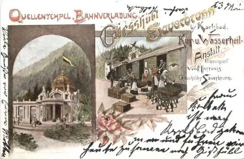 Karlsbad - Quellentempel Bahnverladung Giesshübl Sauerbrunn - Litho -784418