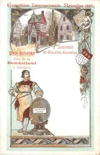 Exposition Internationale Bruxelles 1897 - Litho - Köln Domkellerei -784834