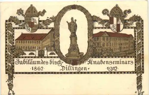 Dillingen - Jubiläum Knabenseminar 1912 - Litho -784748