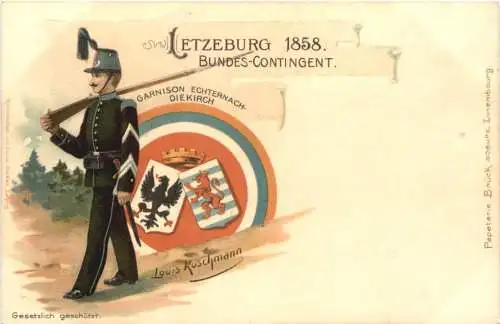 Letzeburg 1858 Bundes Contigent - Garnison Echternach - Diekirch - Litho -785630