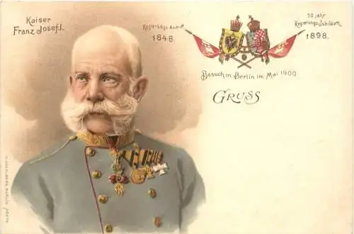 Kaiser Franz Josef - Besuch in Berlin 1900 - Litho -785714