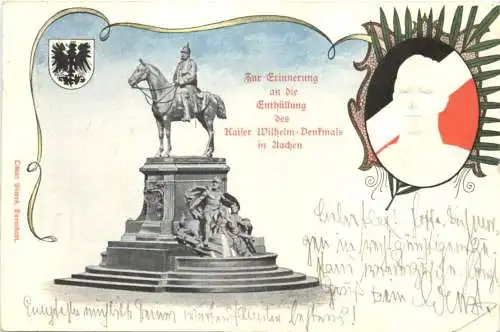 Aachen - Enthüllung Kaiser Wilhelm Denkmal - Litho - Privatganzsache PP15 D7 -785664