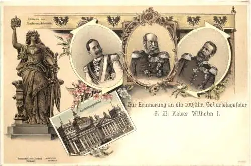 100. Geburtstag Kaiser Wilhelm I - Litho -785792