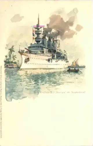 SM Kreuzer II Hansa im Suezcanal - Litho -785852