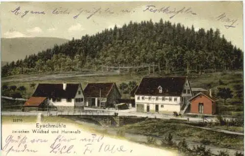 EYACHMÜHLE (zwischen Dobel und Wildbad) -556320