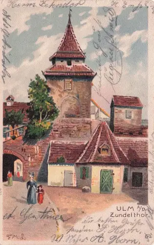 Ansichtskarte ULM Donau Zuendeltor Kuenstlerkarte -793962
