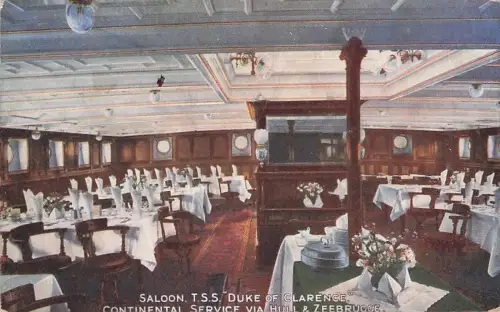 SALOON, T.S.S. DUKE OF CLARENCE" CONTINENTAL SERVICE VIA HULL -794448